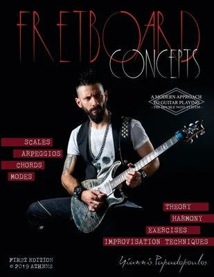 Acoustic guitars for campfire sing - alongs​ Fretboard Concepts: A Complete & Modern Method to master Scales, Modes, Chords, Arpeggios & Improvisation hacks - Scales Over Chords Guide